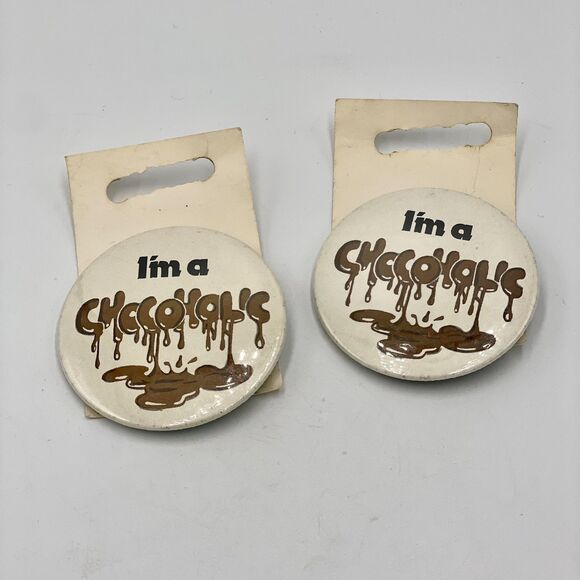 Lot of 2 Vintage 80s 90s Funny Pin Back Buttons - "I'm a chocoholic" - Picture 2 of 4